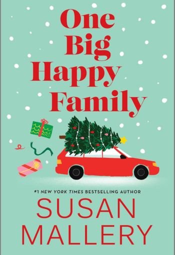 One Big Happy Family by Susan Mallery USA One Big Happy Family by Susan Mallery USA