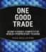 One Good Trade by Mike Bellafiore USA