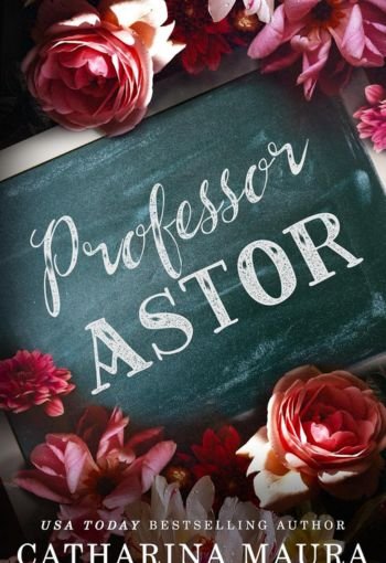 Professor Astor by Catharina Maura USA