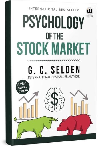 Psychology of the Stock Market By G.C. Selden Book USA Psychology of the Stock Market By G.C. Selden Book USA