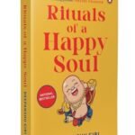 Rituals of a Happy Soul By Deepanshu Giri USA