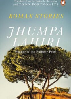 Roman Stories by Jhumpa Lahiri USA