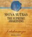 Shiva Sutras: The Supreme Awakening By Lakshmanjoo USA