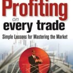 Strategies for Profiting on Every Trade by Oliver L. Velez USA