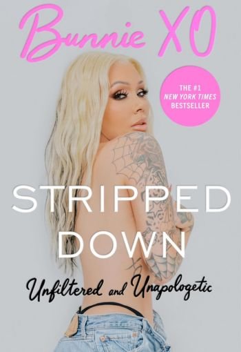 Stripped Down By Bunnie Xo USA Stripped Down By Bunnie Xo USA