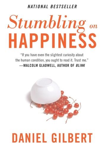 Stumbling on Happiness By Daniel Gilbert USA