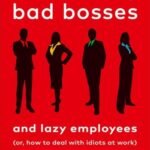Surrounded by Bad Bosses By Thomas Erikson USA