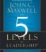 5 Levels of Leadership by John Maxwell USA