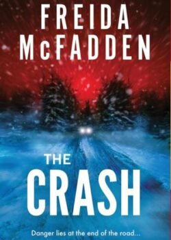 The Crash by Freida McFadden USA