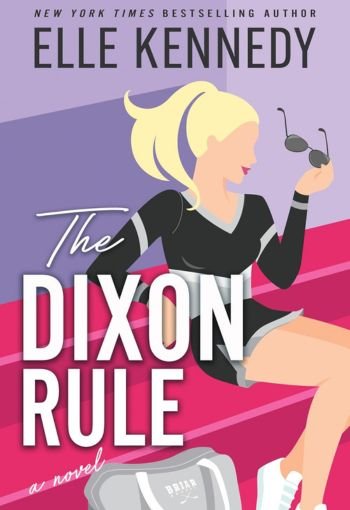 The Dixon Rule by Elle Kennedy USA