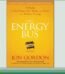 The Energy Bus Field Guide by Jon Gordon USA