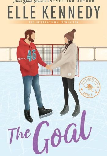 The Goal by Elle Kennedy USA The Goal by Elle Kennedy USA