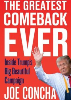 The Greatest Comeback Ever by Joe Concha USA