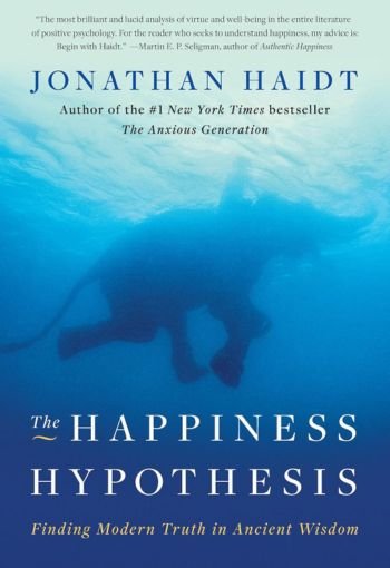 The Happiness Hypothesis by Jonathan Haidt USA