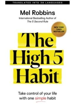 The High 5 Habit by Mel Robbins USA