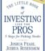 The Little Book of Investing Like the Pros by Joshua Pearl USA