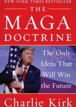 The MAGA Doctrine by Charlie Kirk USA