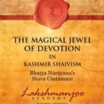 Magical Jewel of Devotion By Swami Lakshmanjoo Book USA