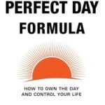 The Perfect Day Formula by Craig Ballantyne USA