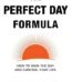 The Perfect Day Formula by Craig Ballantyne USA