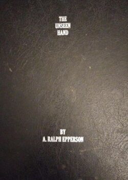 The Unseen Hand by A. Ralph Epperson USA