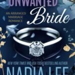 The Unwanted Bride by Nadia Lee USA