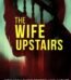 The Wife Upstairs by Freida McFadden USA