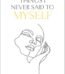 Things I Never Said To Myself By Ngwenya USA