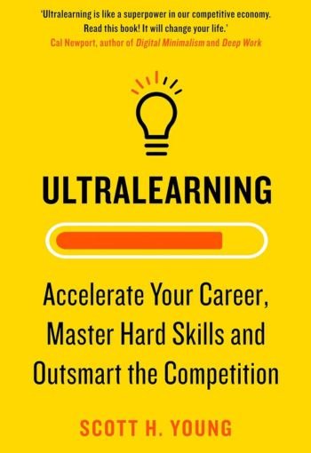 Ultralearning by Scott H. Young USA