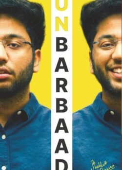Unbarbaad by Shobhit Nirwan USA