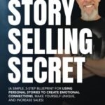The Story Selling Secret by Jim Edwards USA