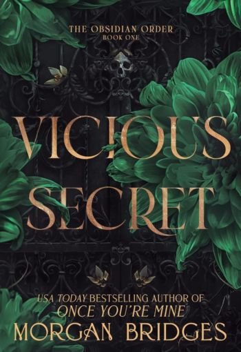 Vicious Secret by Morgan Bridges USA