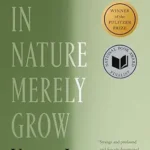 Things in Nature Merely Grow by Yiyun Li | Paperback
