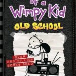 Diary of a Wimpy Kid Old School by Jeff Kinney USA
