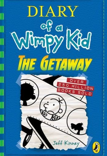 Diary of a Wimpy Kid: The Getaway By Jeff Kinney USA