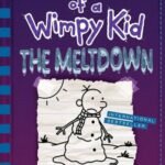 Diary of a Wimpy Kid: The Meltdown By Jeff Kinney USA