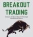 Breakout Trading By Indrazith Shantharaj USA