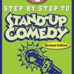 Step by Step to Stand-Up Comedy By Greg Dean USA