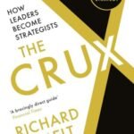 The Crux by Richard Rumelt USA