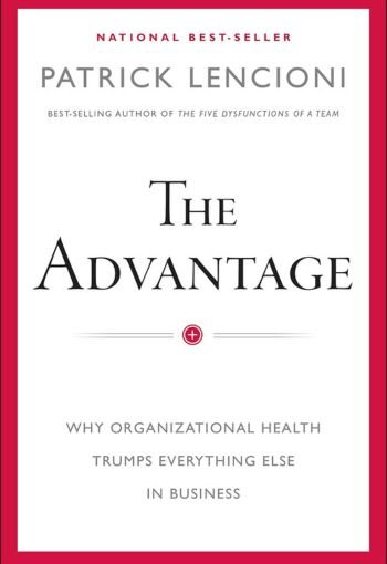 The Advantage by Patrick Lencioni USA