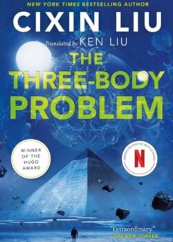 The Three-Body Problem by Cixin Liu USA