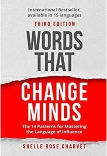 Words That Change Minds By Shelle Rose Charvet Book USA